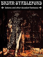 Salome and other decadent fantasies cover image