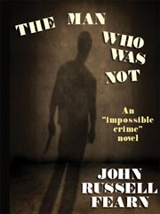 The man who was not : a crime novel cover image