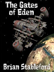 The gates of Eden : a science fiction novel cover image