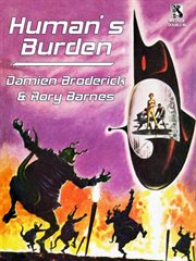 Human's burden : a science fiction novel cover image