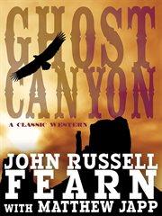Ghost canyon: a classic western cover image