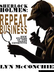 Sherlock Holmes : repeat business cover image