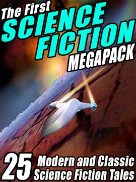 Cover image for The First Science Fiction MEGAPACK®