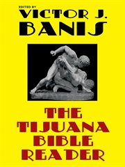 The Tijuana bible reader cover image