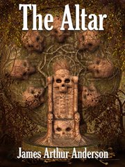 The altar : a novel of horror cover image