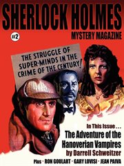 Sherlock Holmes mystery magazine. #2, The struggle of super-minds in the crime of the century cover image