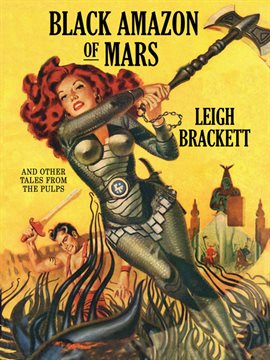 Cover image for Black Amazon of Mars and Other Tales from the Pulps