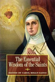 The Essential Wisdom of the Saints cover image