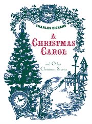 A Christmas carol : and other Christmas stories cover image