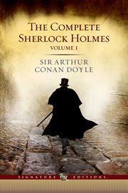 The complete Sherlock Holmes. Volume I cover image