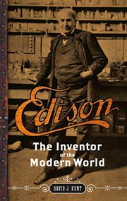 Edison : The Inventor of the Modern World cover image