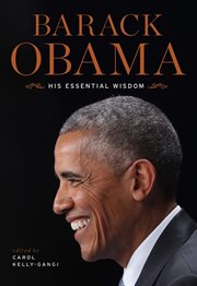 Barack Obama : His Essential Wisdom cover image