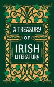 A Treasury of Irish Literature (Barnes & Noble Collectible Editions) cover image