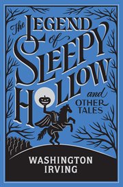 The legend of Sleepy Hollow and other tales cover image