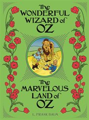 The wonderful wizard of oz / the marvelous land of oz cover image