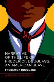 Narrative of the life of frederick douglass, an american slave cover image