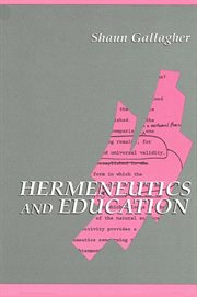Hermeneutics and Education : SUNY in Contemporary Continental Philosophy cover image