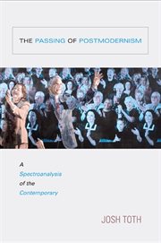 The passing of postmodernism cover image