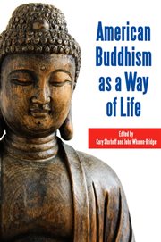 American buddhism as a way of life cover image