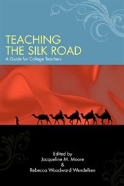 Teaching the silk road cover image