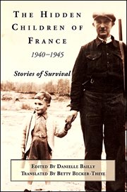 The hidden children of france, 1940-1945 cover image