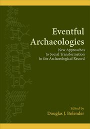 Eventful archaeologies cover image