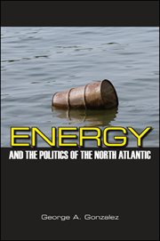 Energy and the politics of the north atlantic cover image
