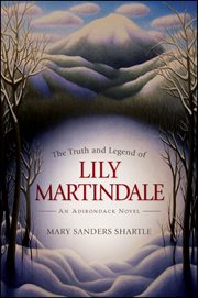 The truth and legend of lily martindale cover image