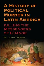 A history of political murder in latin america cover image