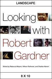 Looking with Robert Gardner cover image
