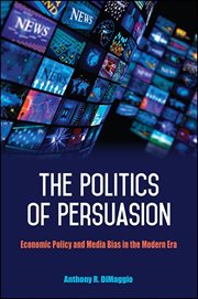 The politics of persuasion cover image