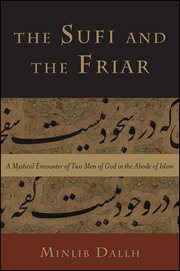 The sufi and the friar cover image