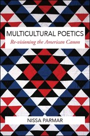 Multicultural poetics : re-visioning the American canon cover image