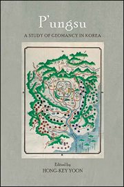 P'ungsu : a study of geomancy in Korea cover image