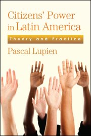 Citizens' power in Latin America : theory and practice cover image