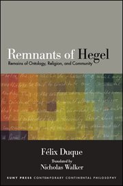Remnants of Hegel : remains of ontology,religion, and community cover image