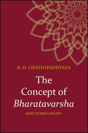 The concept of Bharatavarsha and other essays cover image