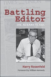 Battling editor : the Albany years cover image