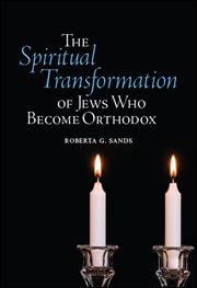 The spiritual transformation of Jews who become Orthodox cover image