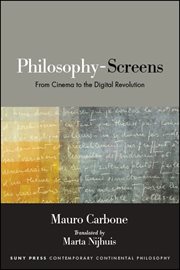 Philosophy-screens : from cinema to the digital revolution cover image