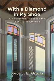 With a diamond in my shoe : a philosopher's search for identity in America cover image