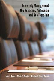 University management, the academic profession and neoliberalism cover image