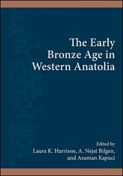 Early Bronze Age in Western Anatolia cover image