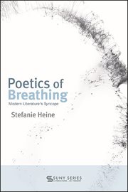 Poetics of breathing : modern literature's syncope cover image