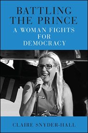 BATTLING THE PRINCE;A WOMAN FIGHTS FOR DEMOCRACY cover image