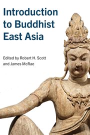 Introduction to Buddhist East Asia cover image