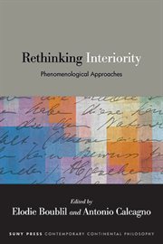 Rethinking Interiority : Phenomenological Approaches cover image