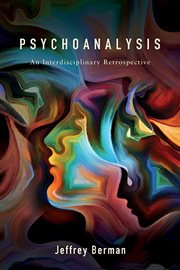 Psychoanalysis : An Interdisciplinary Retrospective cover image