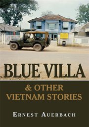 Blue Villa & other Vietnam stories cover image