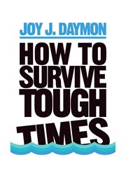 How to survive tough times cover image